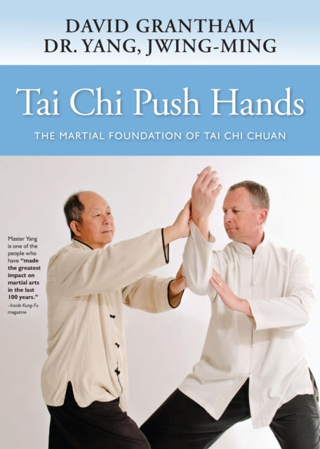 Book cover of: Tai Chi Push Hands. By: Dr. Jwing-Ming Yang