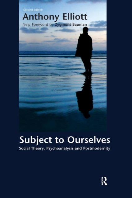 Book cover of: Subject to Ourselves. By: Anthony Elliott