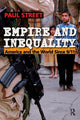 Book cover of: Empire and Inequality. By: Paul Street