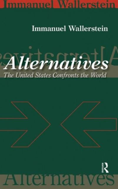 Book cover of: Alternatives. By: Immanuel Maurice Wallerstein