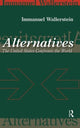 Book cover of: Alternatives. By: Immanuel Maurice Wallerstein