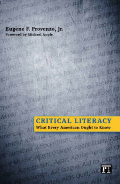 Book cover of: Critical Literacy. By: Jr., Eugene F. Provenzo