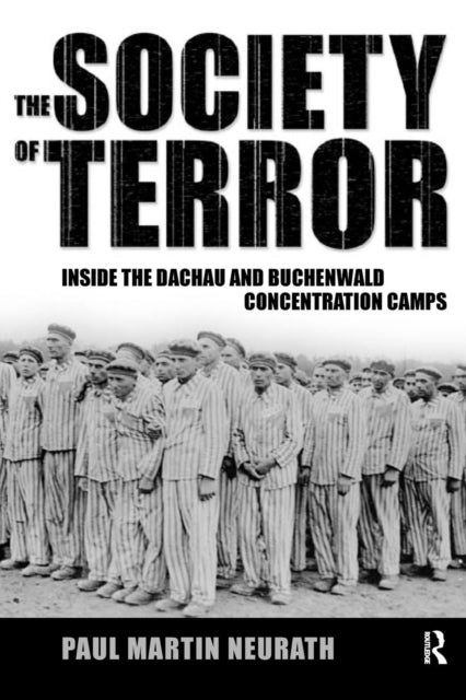 Book cover of: Society of Terror. By: Paul Neurath