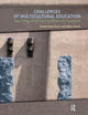 Book cover of: Challenges of Multicultural Education