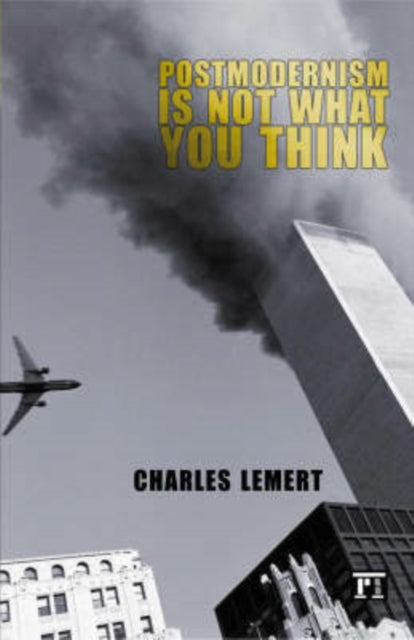 Book cover of: Postmodernism is Not What You Think