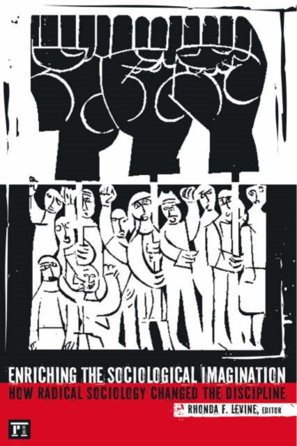 Book cover of: Enriching the Sociological Imagination. By: Rhonda Levine