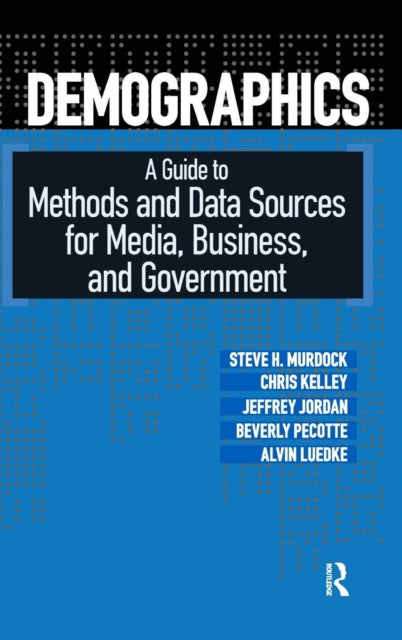 Book cover of: Demographics. By: Steve H. Murdock