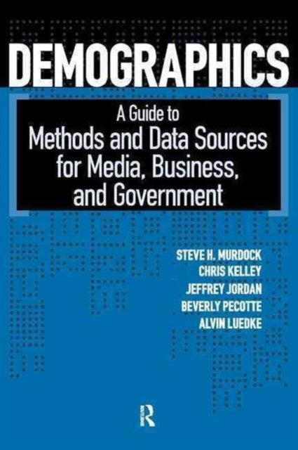 Book cover of: Demographics. By: Steve H. Murdock