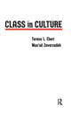 Book cover of: Class in Culture. By: Teresa L. Ebert
