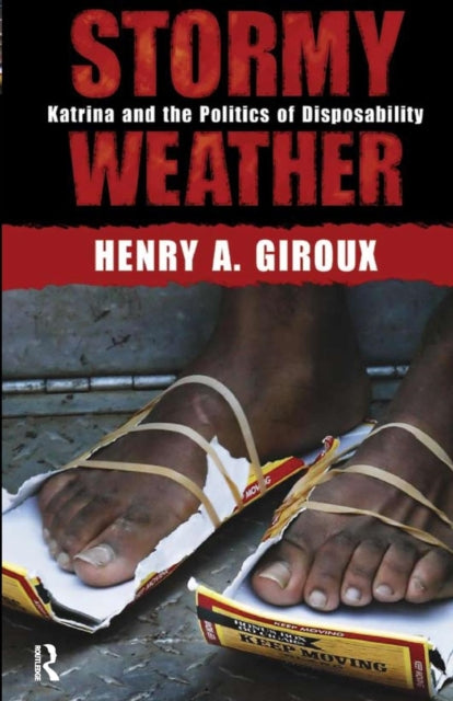Book cover of: Stormy Weather. By: Henry A. Giroux