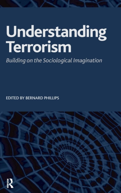 Book cover of: Understanding Terrorism. By: Bernard Phillips