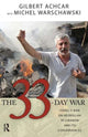 Book cover of: 33 Day War. By: Gilbert Achcar