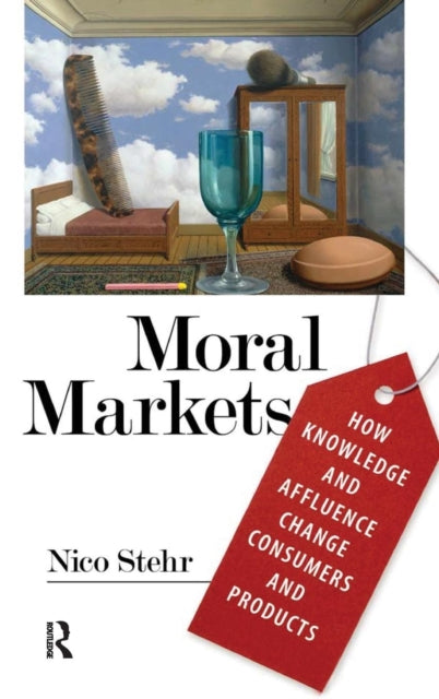 Book cover of: Moral Markets. By: Nico Stehr