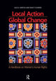 Book cover of: Local Action/Global Change. By: Julie Mertus