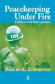 Book cover of: Peacekeeping Under Fire