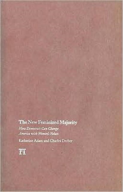 Book cover of: New Feminized Majority. By: Katherine Adam