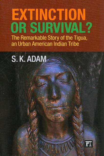 Book cover of: Extinction or Survival?. By: S. K. Adam