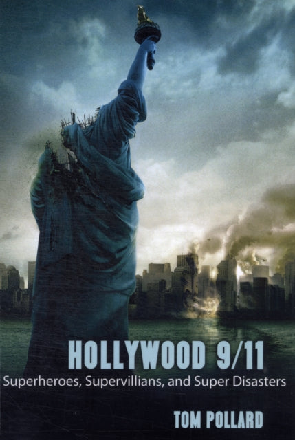 Book cover of: Hollywood 9/11. By: Tom Pollard