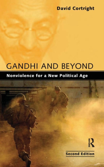 Book cover of: Gandhi and Beyond. By: David Cortright
