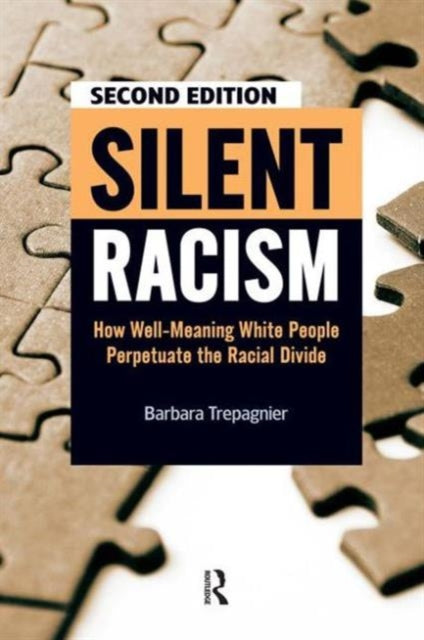 Book cover of: Silent Racism. By: Barbara Trepagnier
