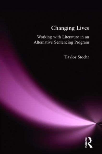 Book cover of: Changing Lives. By: Taylor Stoehr