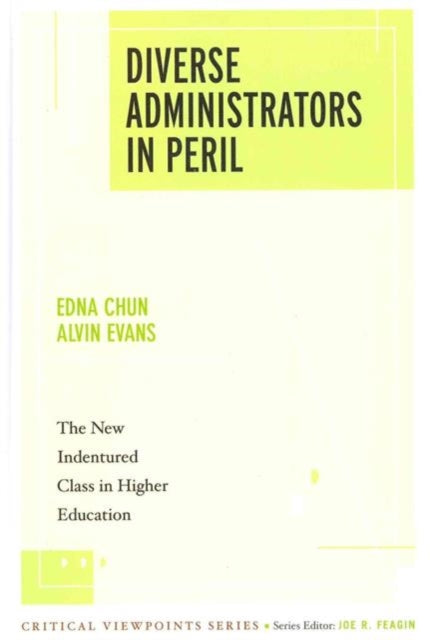 Book cover of: Diverse Administrators in Peril. By: Edna Breinig Chun