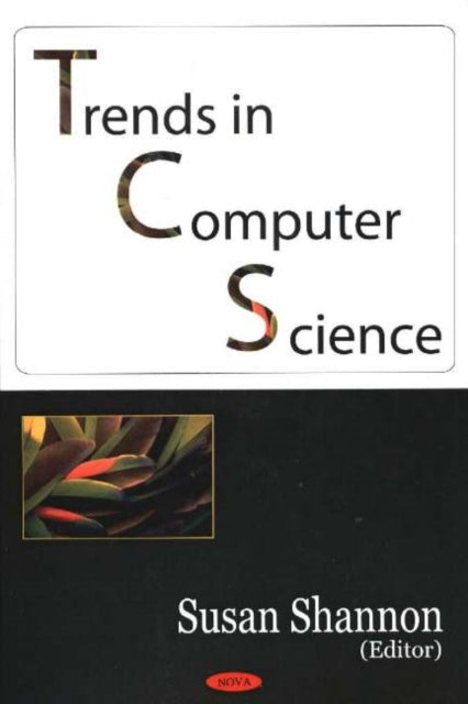 Book cover of: Trends in Computer Science. By: Susan Shannon