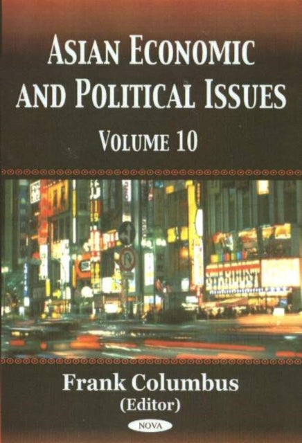 Book cover of: Asian Economic & Political Issues. By: Frank Columbus