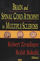 Book cover of: Brain & Spinal Cord Atrophy in Multiple Sclerosis