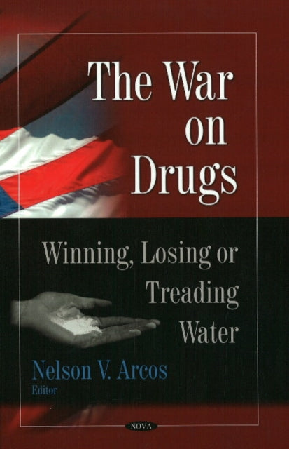 Book cover of: War on Drugs. By: Nelson V. Arcos