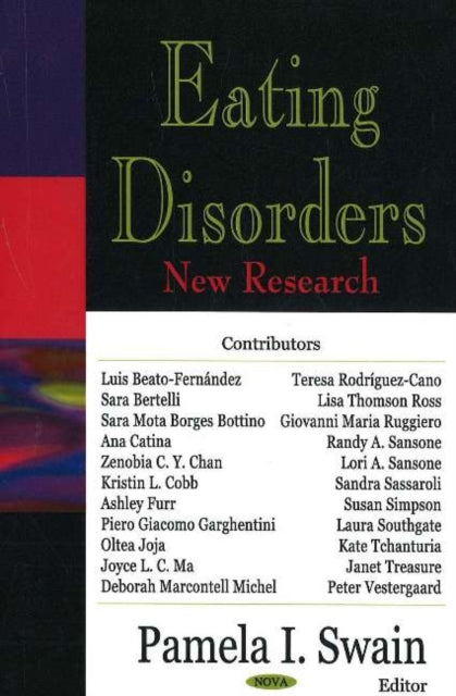 Book cover of: Eating Disorders. By: Pamela I. Swain