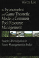 Book cover of: Econometric & Game Theoretic Model of Common Pool Resource Management. By: Wietze Lise