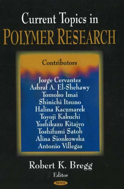Book cover of: Current Topics in Polymer Research