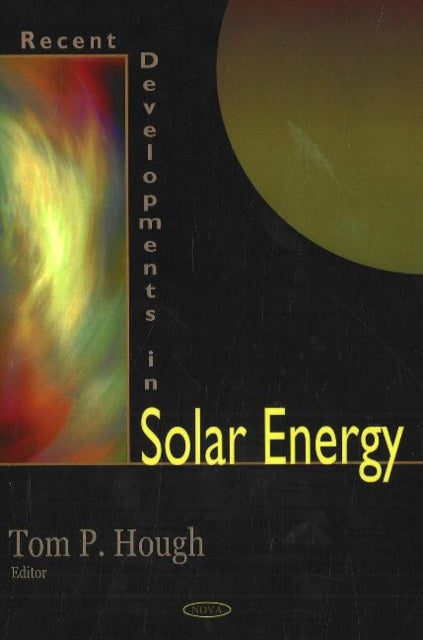 Book cover of: Recent Developments in Solar Energy