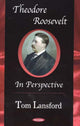 Book cover of: Theodore Roosevelt. By: Tom Lansford