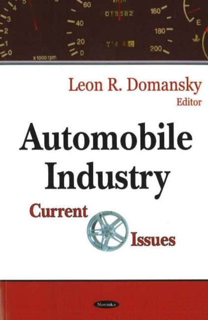 Book cover of: Automobile Industry. By: Leon R. Domansky