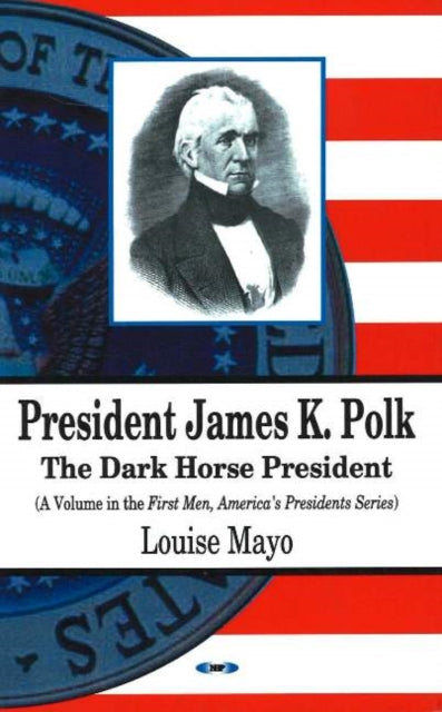 Book cover of: President James K Polk