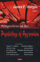 Book cover of: Perspectives on the Psychology of Aggression