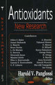 Book cover of: Antioxidants. By: Harold V. Panglossi