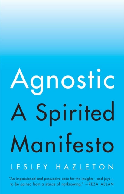Book cover of: Agnostic. By: Lesley Hazleton