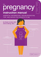 Pregnancy Instruction Manual