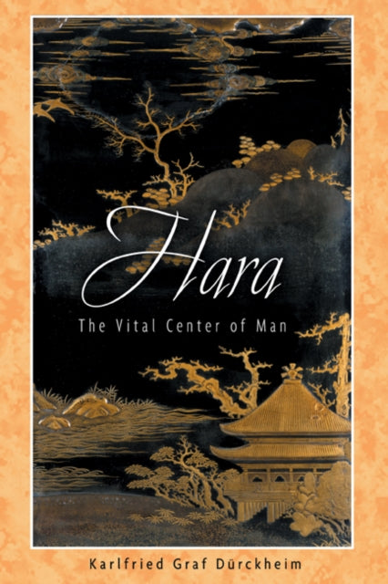 Book cover of: Hara. By: Karlfried Graf Dürckheim