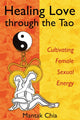 Book cover of: Healing Love through the Tao