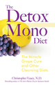 Book cover of: Detox Mono Diet. By: Christopher Vasey