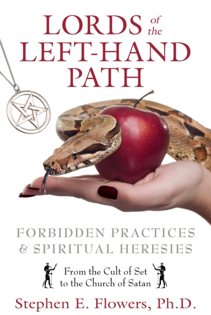 Book cover of: Lords of the Left-Hand Path. By: Stephen E. Flowers