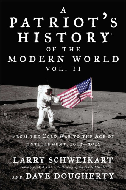 Book cover of: Patriot's Hist Of Mod Wrld V. By: Larry Schweikart