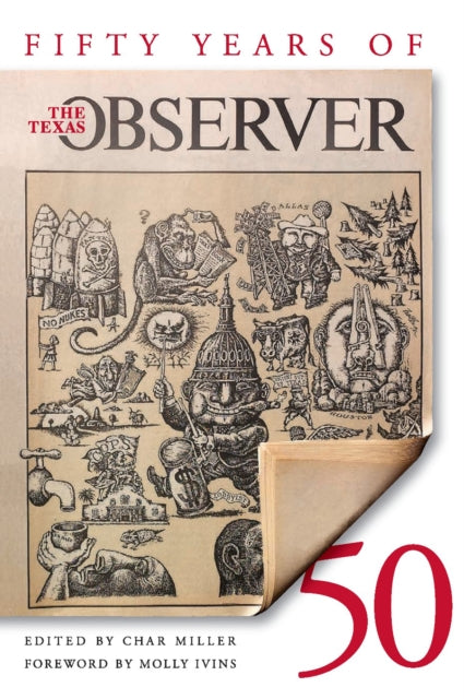 Book cover of: Fifty Years of the Texas Observer