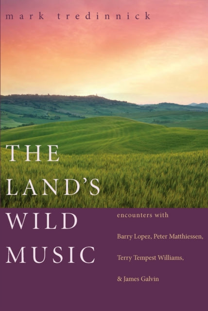 Book cover of: Land's Wild Music. By: Mark Tredinnick