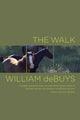 Book cover of: Walk. By: William deBuys