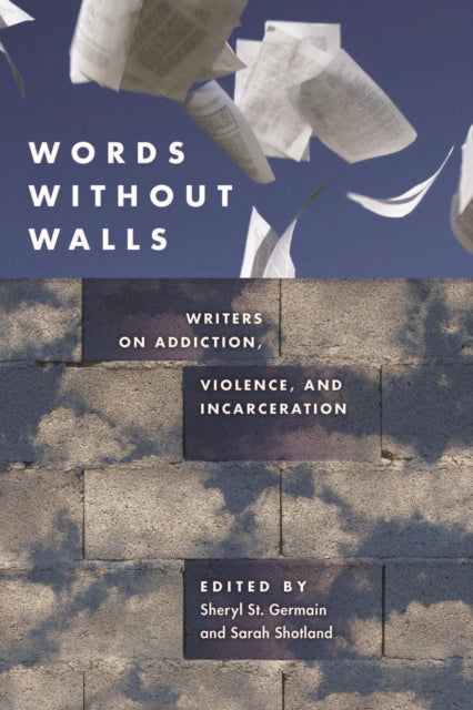Book cover of: Words without Walls. By: Sheryl St. Germain